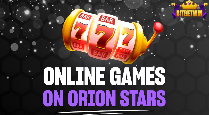 Orion Stars Online: Explore a Stellar Gaming Experience