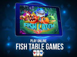 The Advantages of Fish Table Online