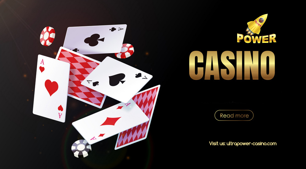 Ultra Power Casino Extravaganza: Gateway to Limitless Wins