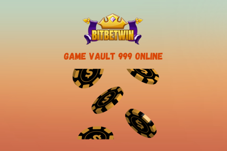 Game Vault 999 Online: Gaming Excellence