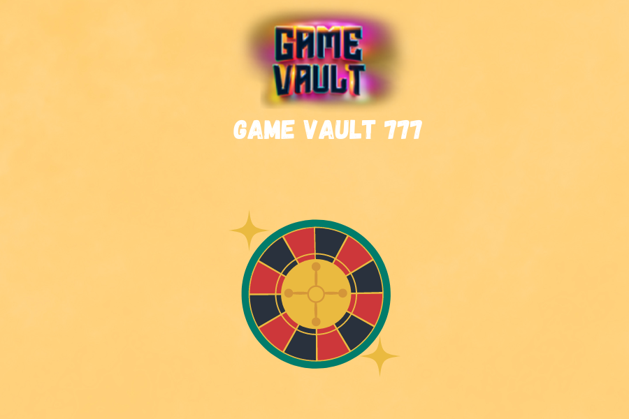 Game vault 777 Download: Play now