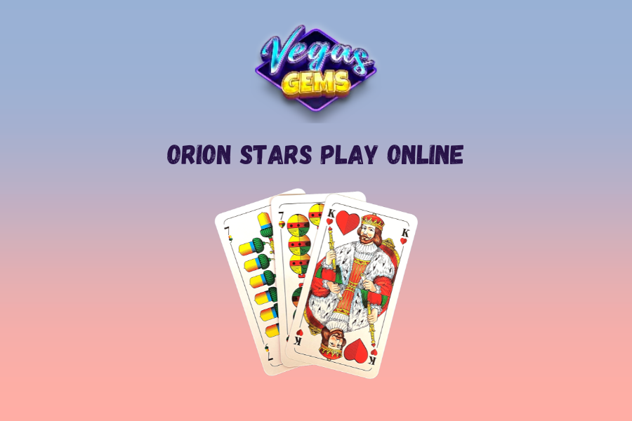 Orion stars Play Online 2024: Shining Bright