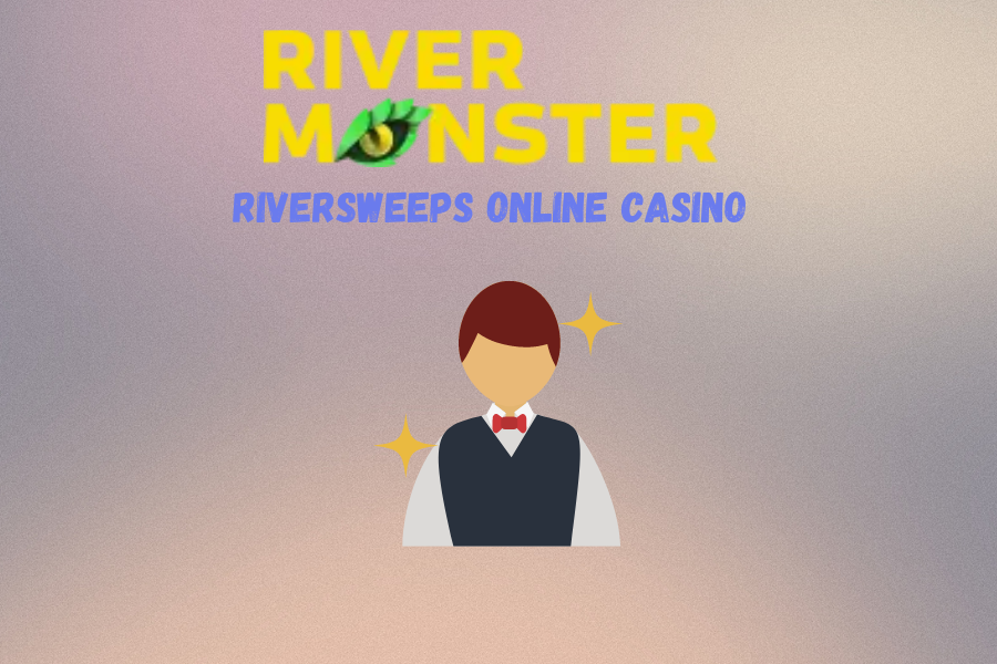 Riversweeps online casino 2024:  Latest Trend in Casinos