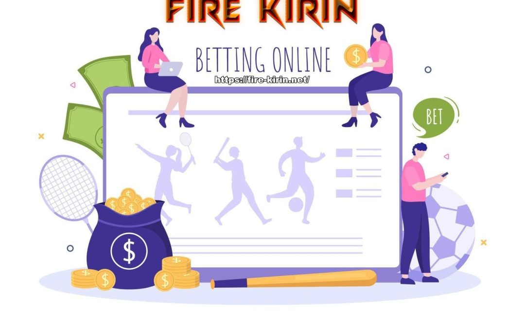 Fire Kirin Casino: Sparking Joy with Every Spin and Bet