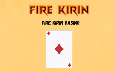 Fire kirin casino  2024: Deep Dive into Virtual Gambling