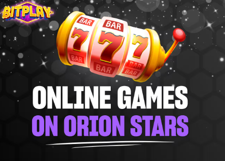Unleash Your Luck at Orion Stars