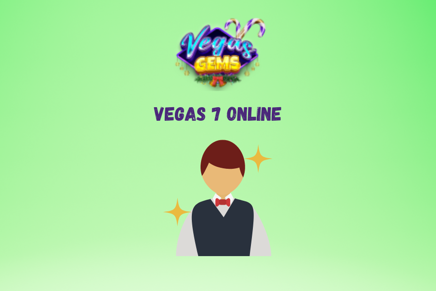 Vegas 7 online : A Newbie’s Guide to Winning