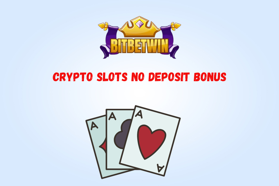 Crypto slots no deposit bonus  2014: Play now