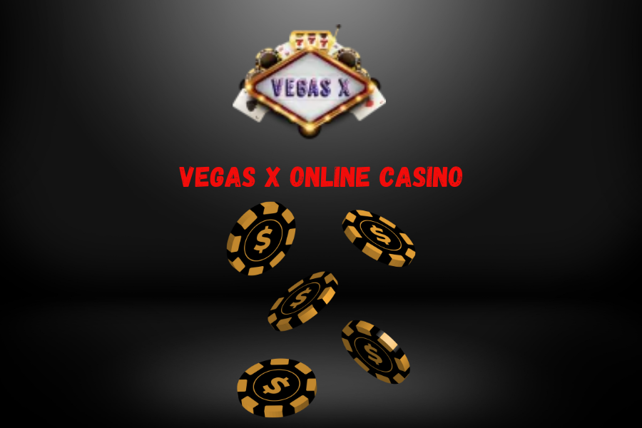 Vegas x online casino  2014: Play now